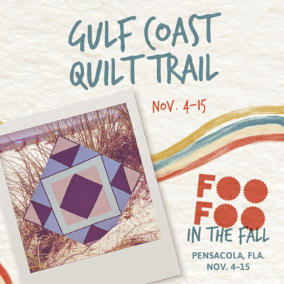 The Gulf Coast Quilt Trail is a grant recipient for the 2021 Foo Foo Festival