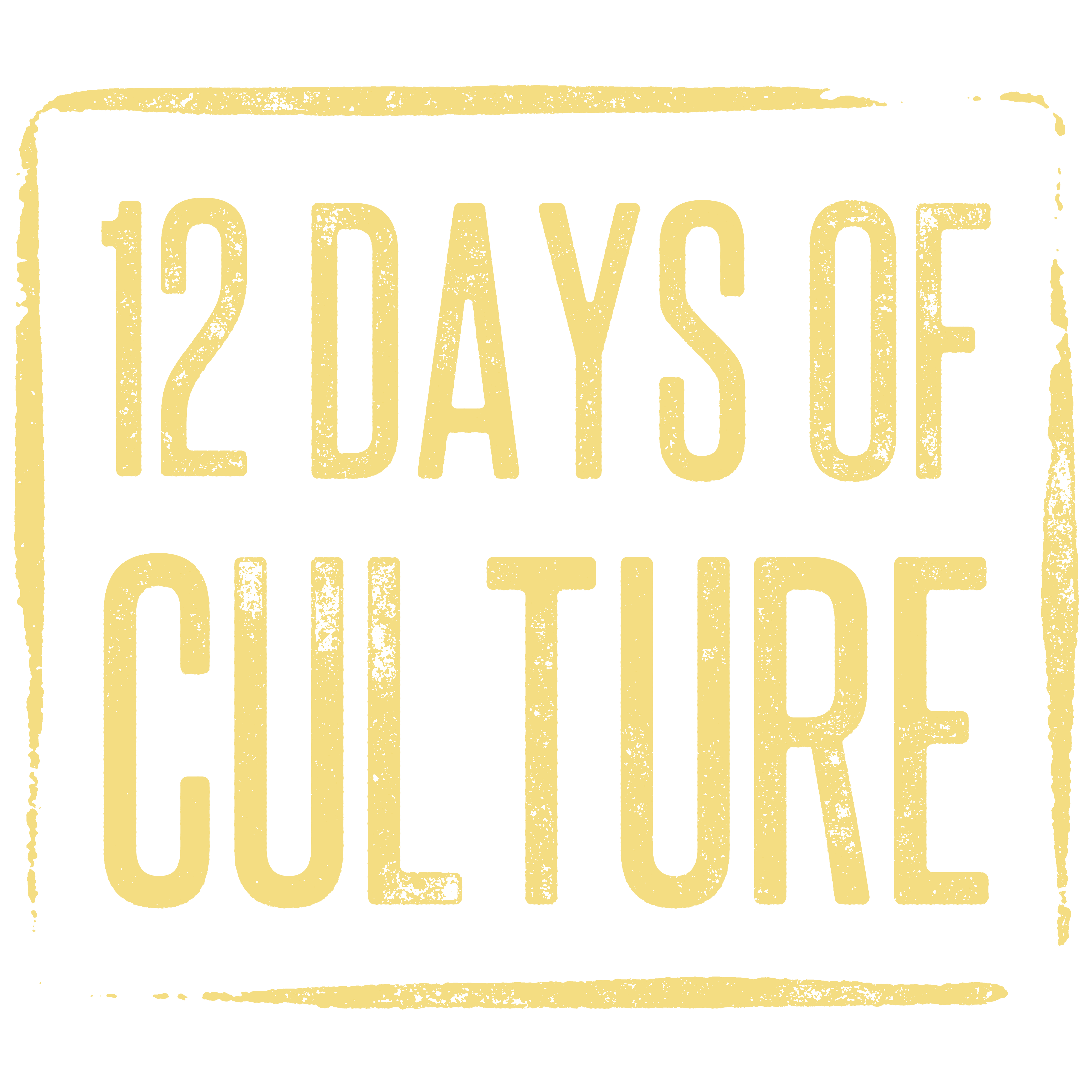 12 Days of Culture